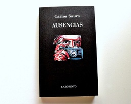 [AA] Ausencias - Carlos Saura novela